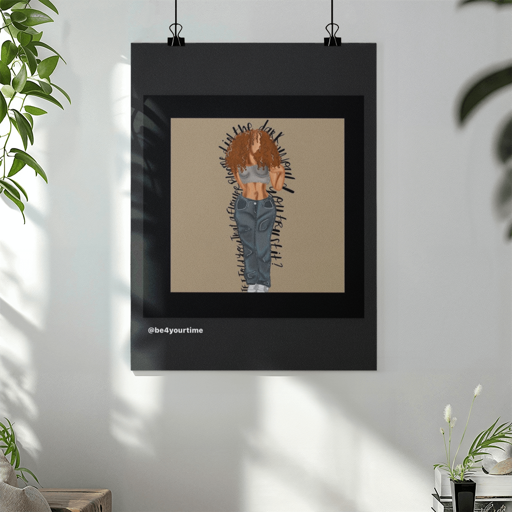 B4 Your Time Custom Print